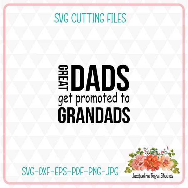 Promoted To Granddad Cut File