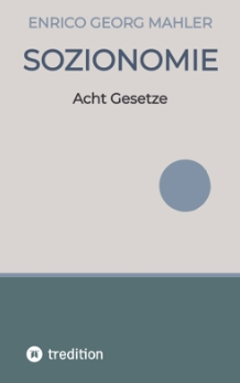 Sozionomie - Acht Gesetze - das Original
