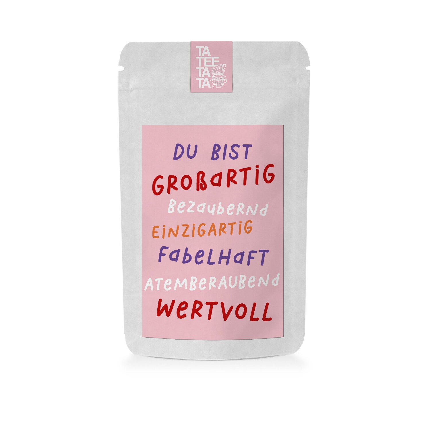 Tee Du bist großartig*