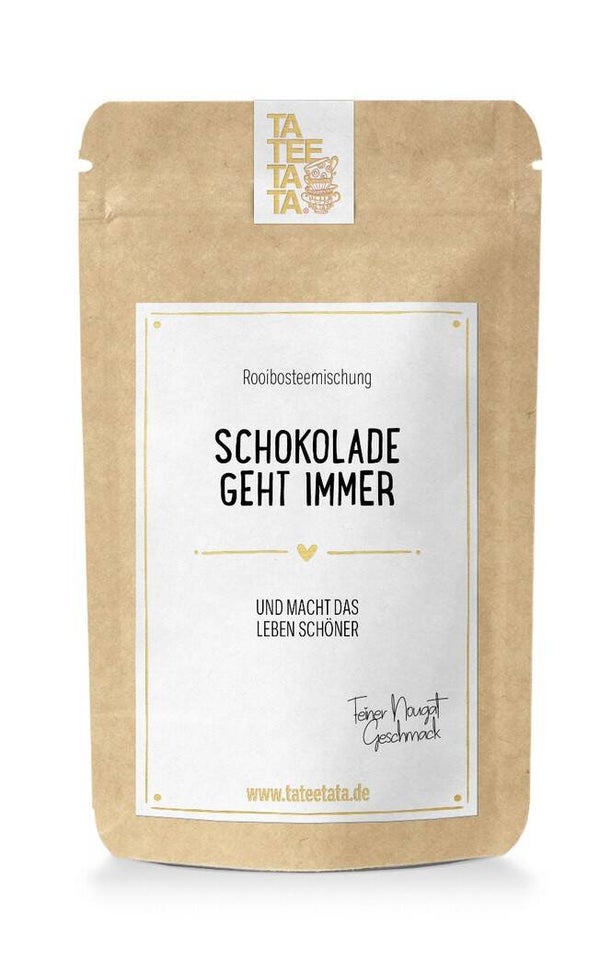 Schokolade geht immer*