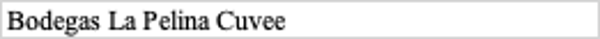 Bodegas La Pelina Cuvee