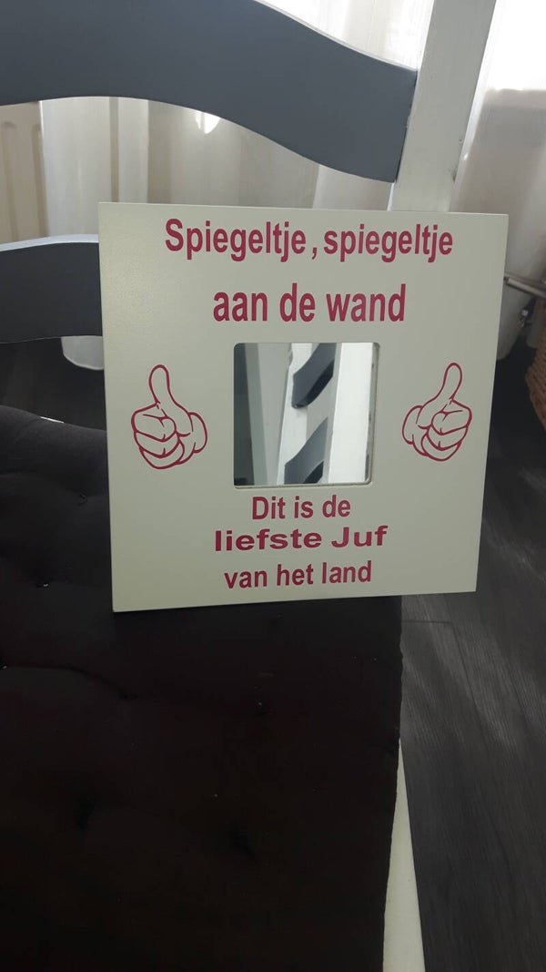 Spiegel liefste juf of meester