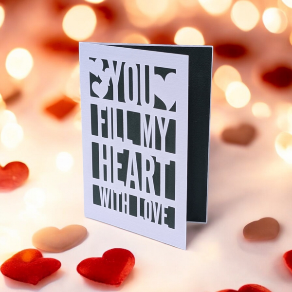 You fill my heart with love