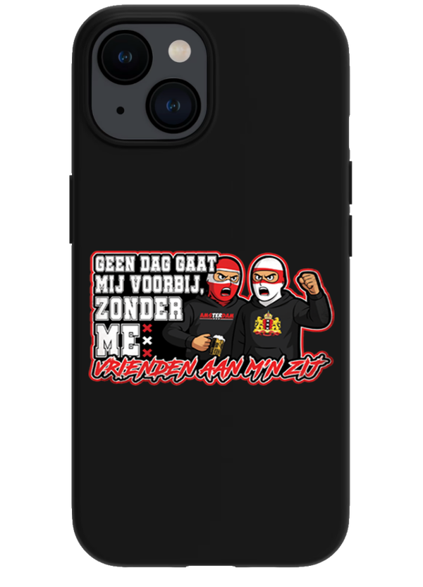 Geen dag gaat mij voorbij, zonder me vrienden aan m'n zij telefoonhoesje Iphone