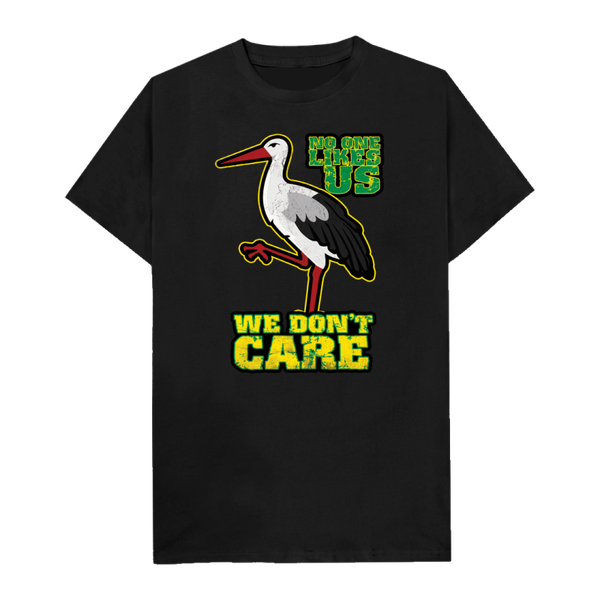 No one likes us we don't care Den Haag care t-shirt