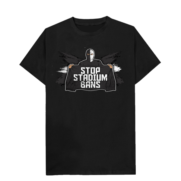 Stop stadium bans T-shirt