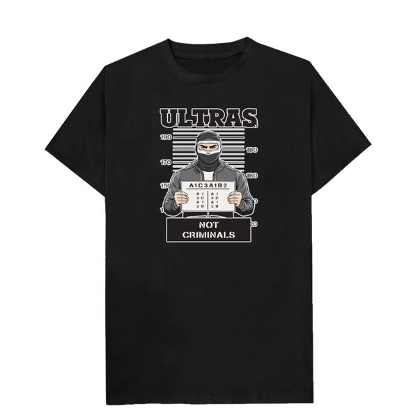 Ultras not criminals t-shirt