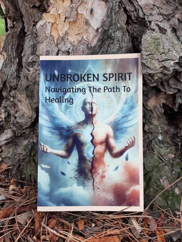 Unbroken Spirit: Navigating The Path To Healing.