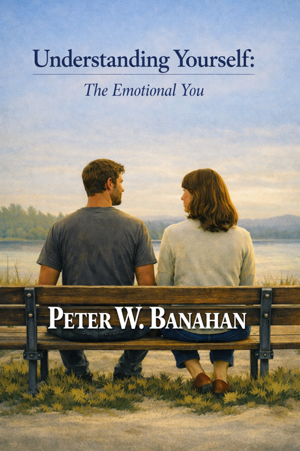 Understanding Yourself: The Emotional You.