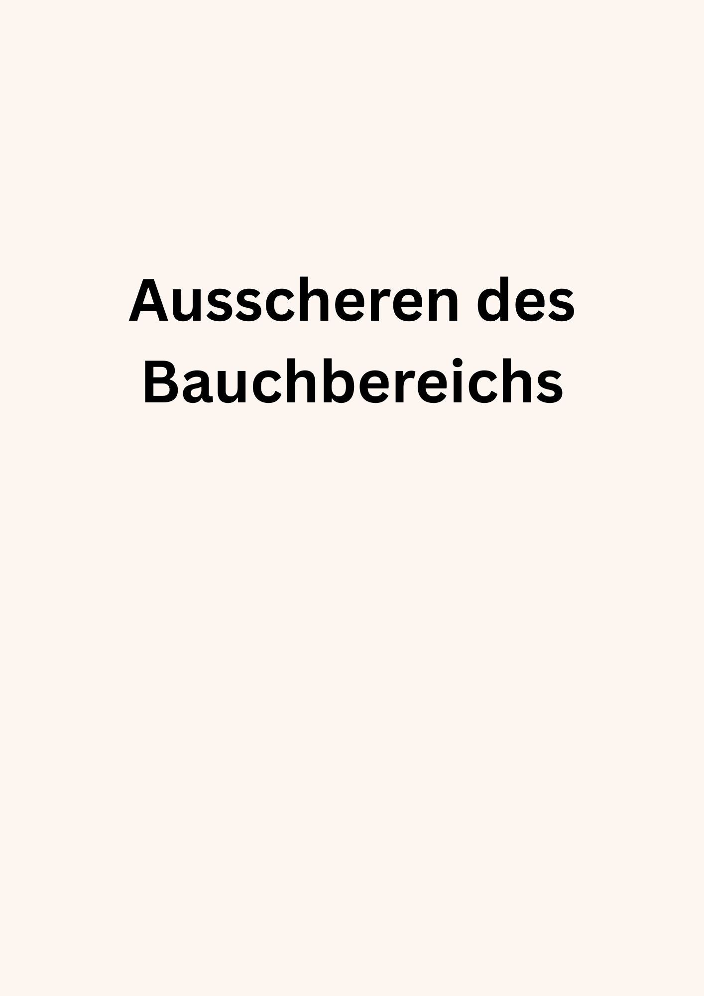 Ausscheren des Bauchbereichs