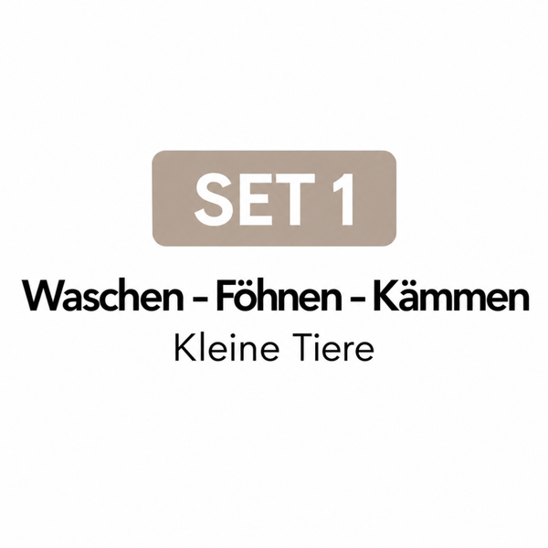 SET 1 – für kleine Tiere