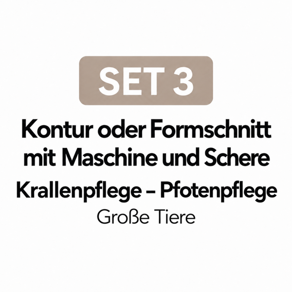 SET 3 für große Tiere