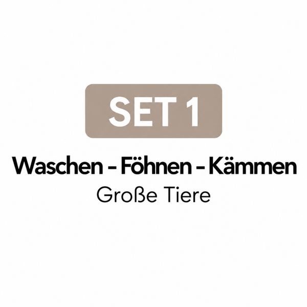 SET 1 – für große Tiere