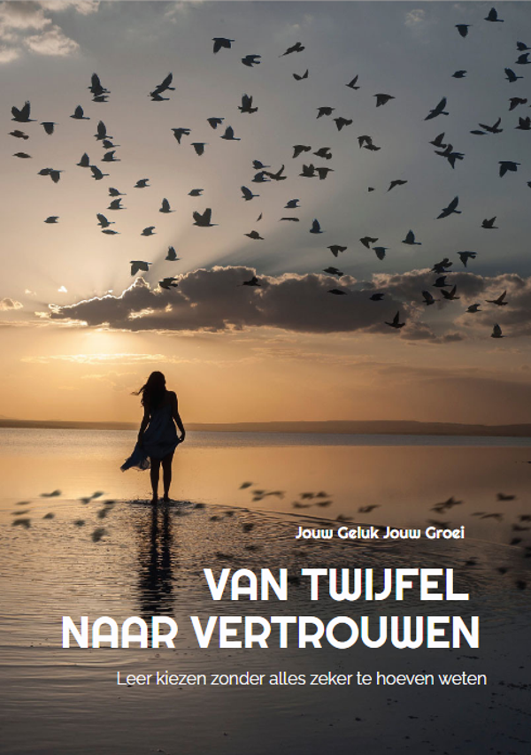 Van twijfel naar vertrouwen