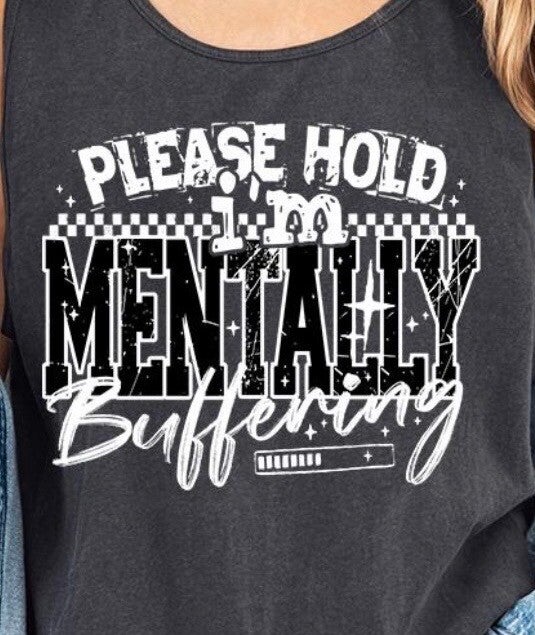 Mentally Buffering