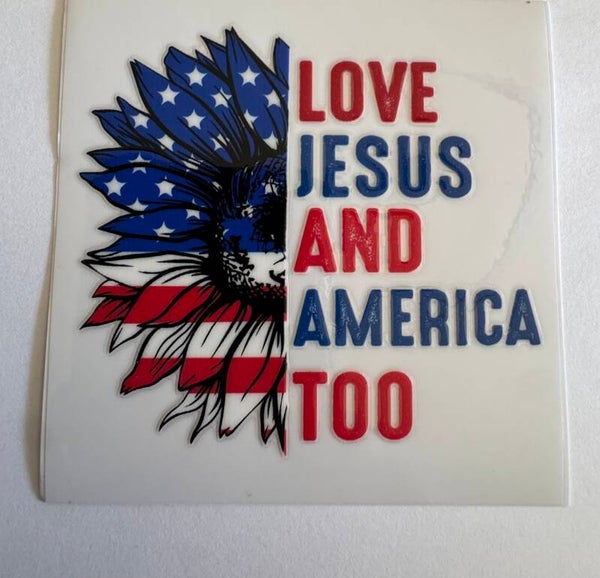 Love Jesus And America Too Decal