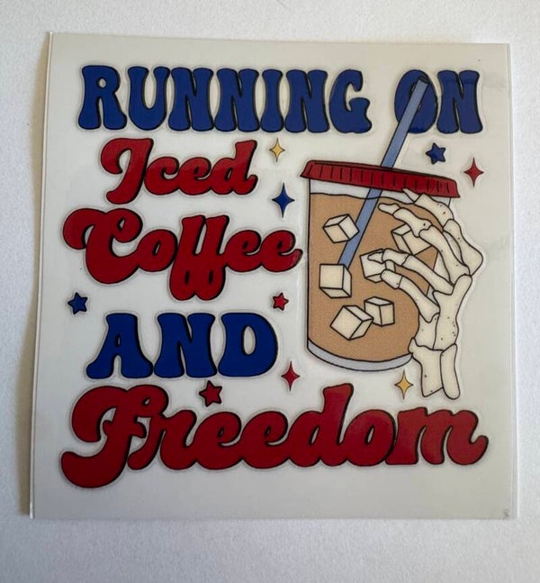 Running on Iced Coffee and Freedom Decal