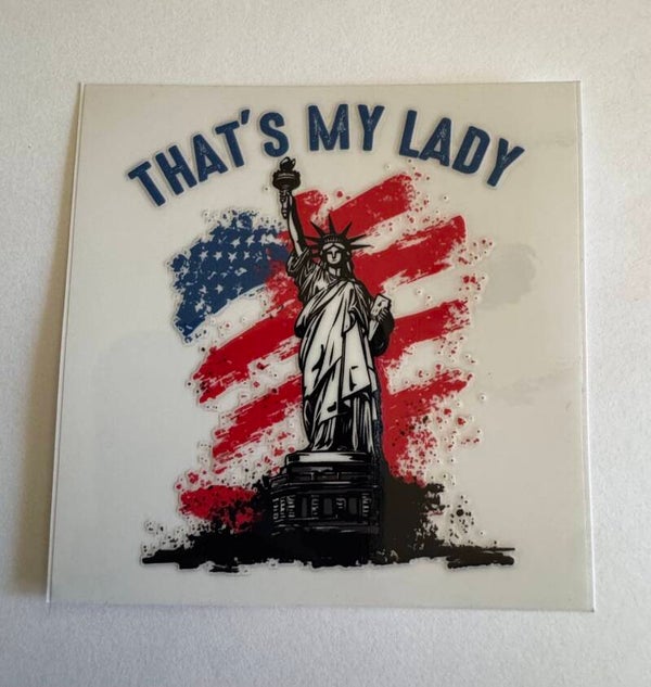 That's My Lady Decal