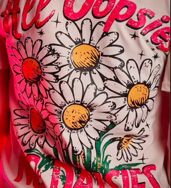 All Oopsies No Daisies