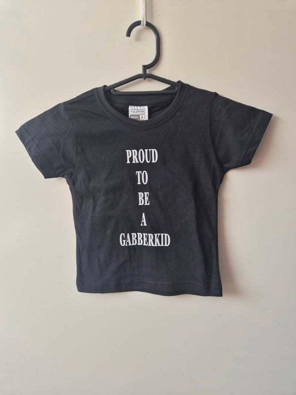 PROUD TO BE A GABBERKID