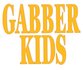 gabber kids