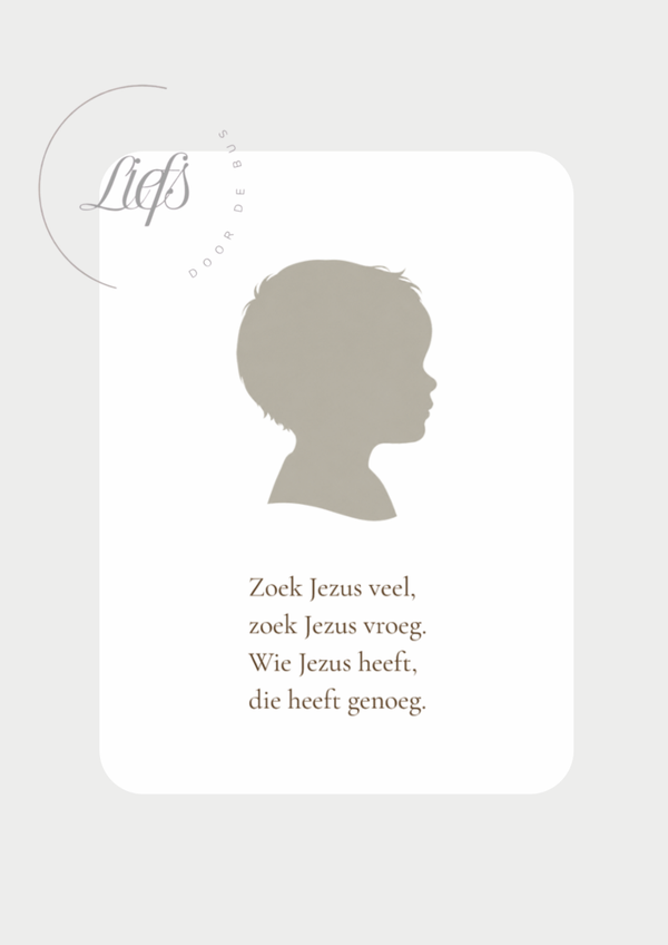 Zoek Jezus veel (jongen)