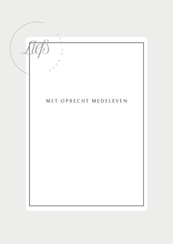 Met oprecht medeleven