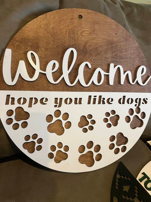 Welcome hope you Like Dogs Door Hanger
