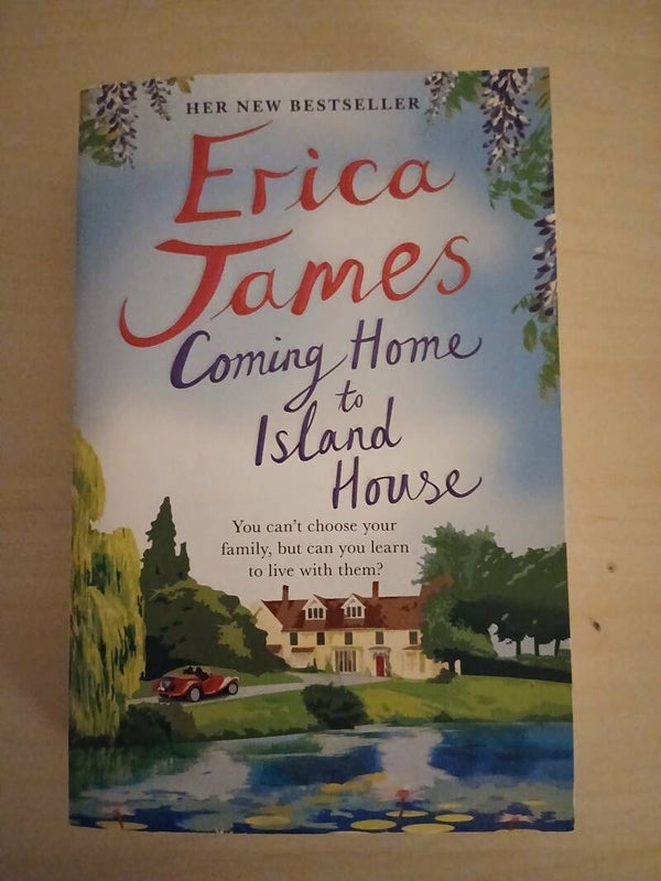Book - Erica James "Coming Home to Island House"
