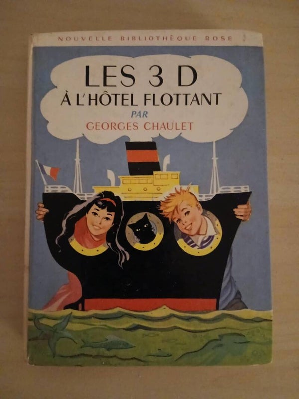 Livre Enfants - Les 3 D à l'hôtel Flottant