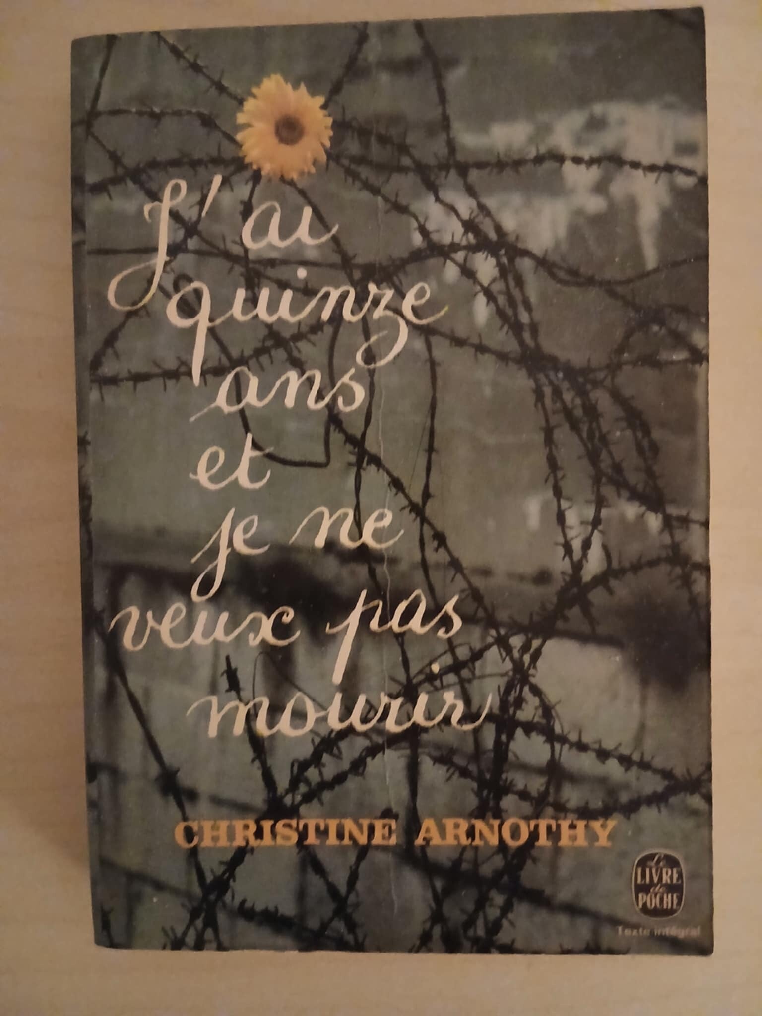 Roman - J'ai Quinze Ans et je ne veux pas Mourir