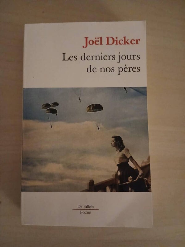 Roman - Les derniers jours de nos pères