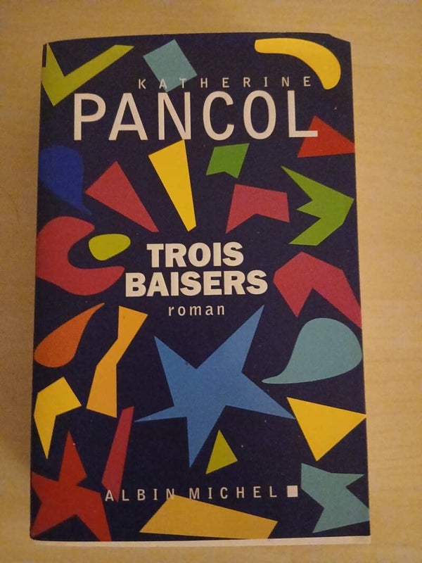 Roman - Trois Baisers