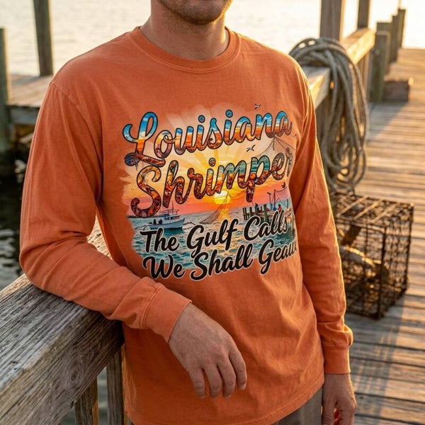 Louisiana shrimper design in long sleeve and Tshirt