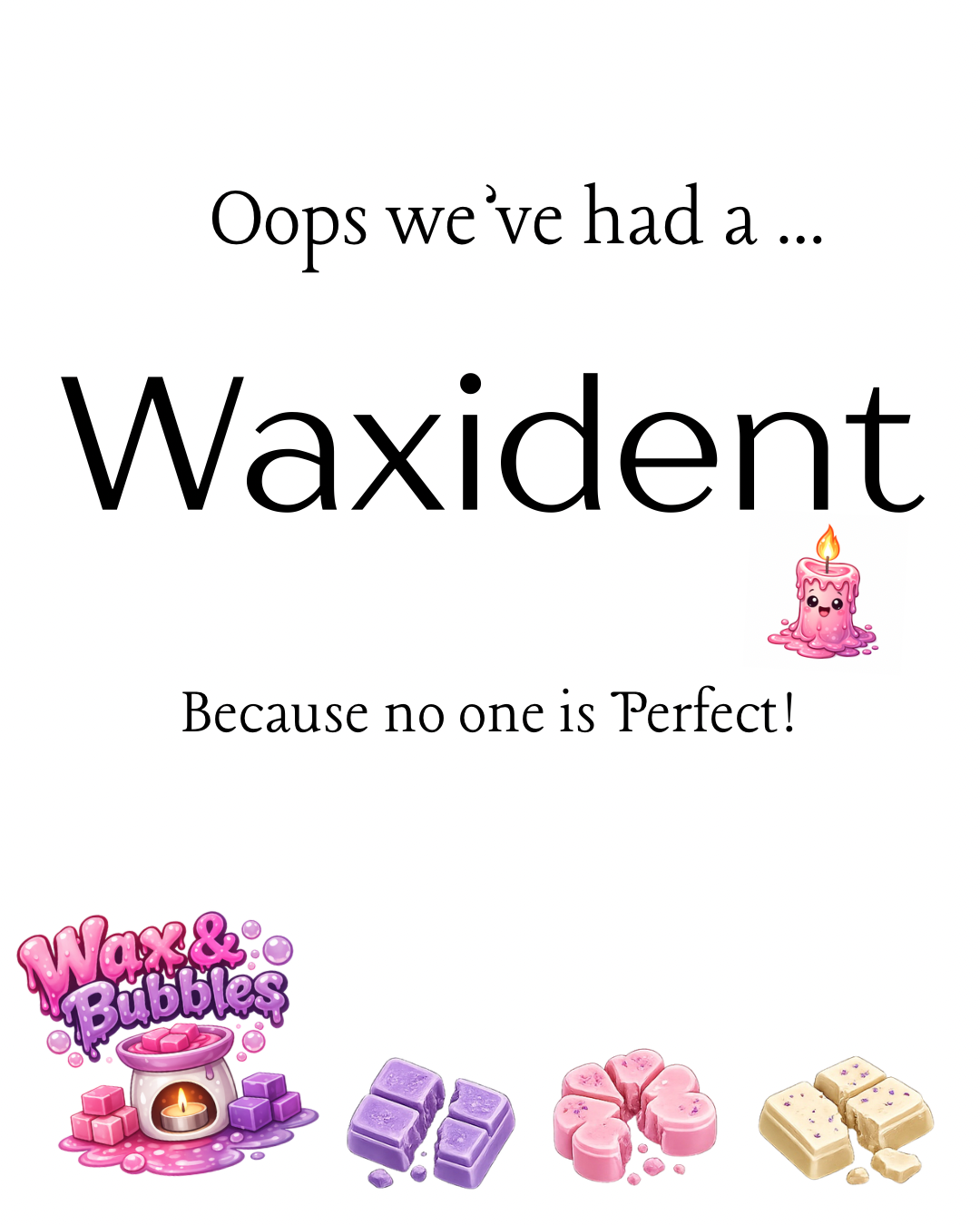 Waxident - Suprise