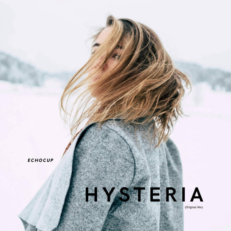 Echocup — Hysteria - Single
