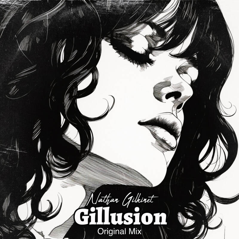 Nathan Gilkinet — Gillusion - Single