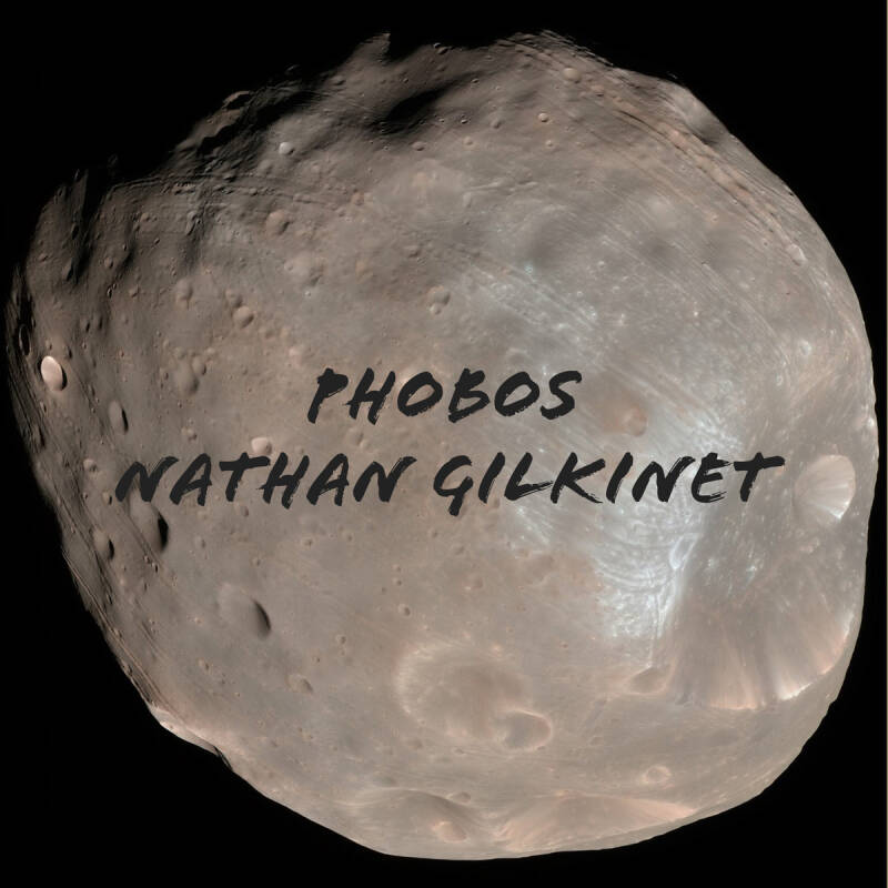 Nathan Gilkinet — Phobos - Single