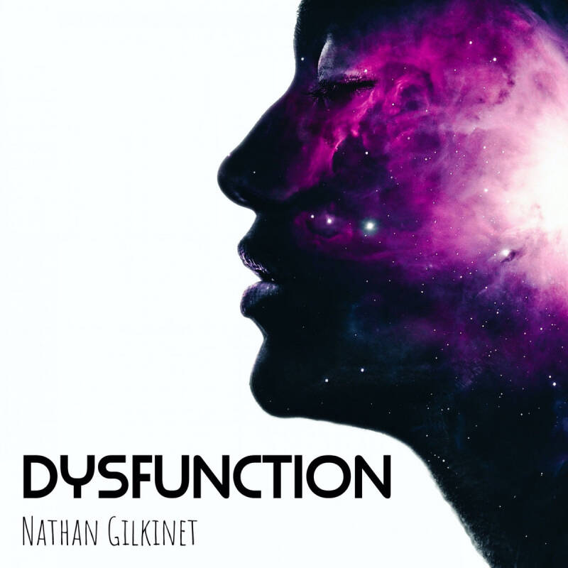 Nathan Gilkinet — Dysfunction