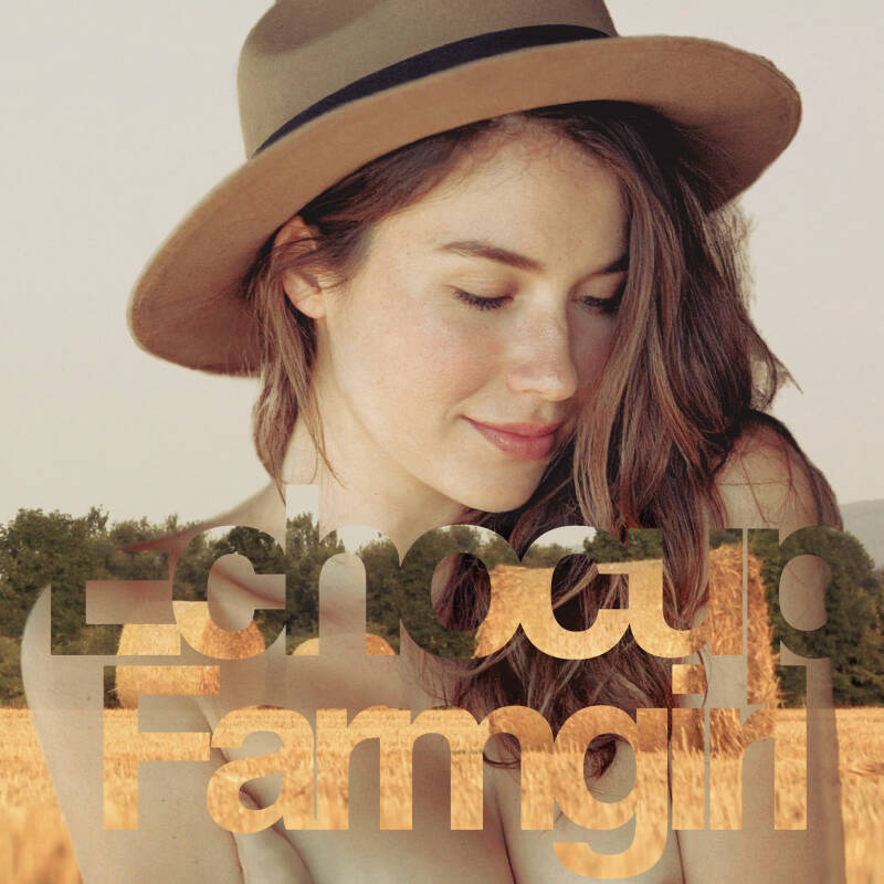 Echocup — Farmgirl - Single