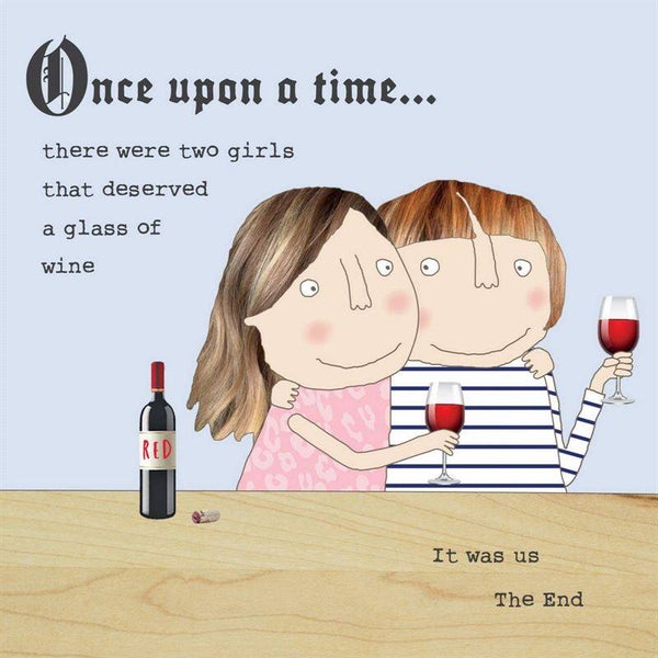Rosie Made A Thing | Once Upon A Time - Humour Card