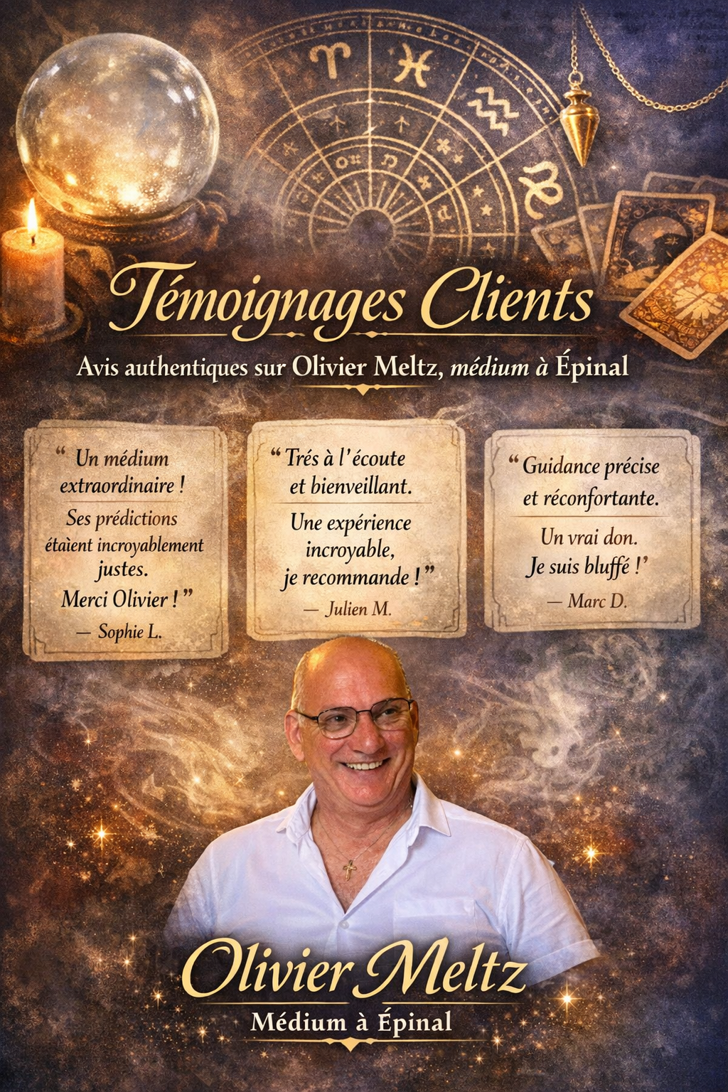 Témoignages clients – Avis authentiques sur Olivier Meltz, médium à Épinal