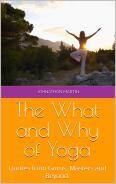 what & why of yoga