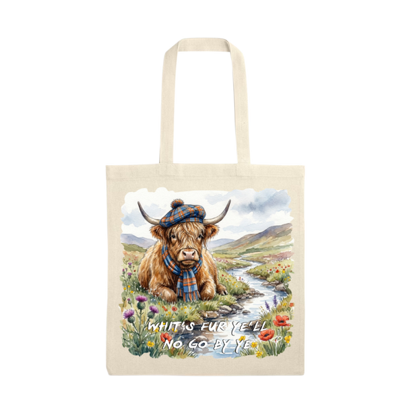 Highland cow tote bag 'whits fur ye'll no go by ye'