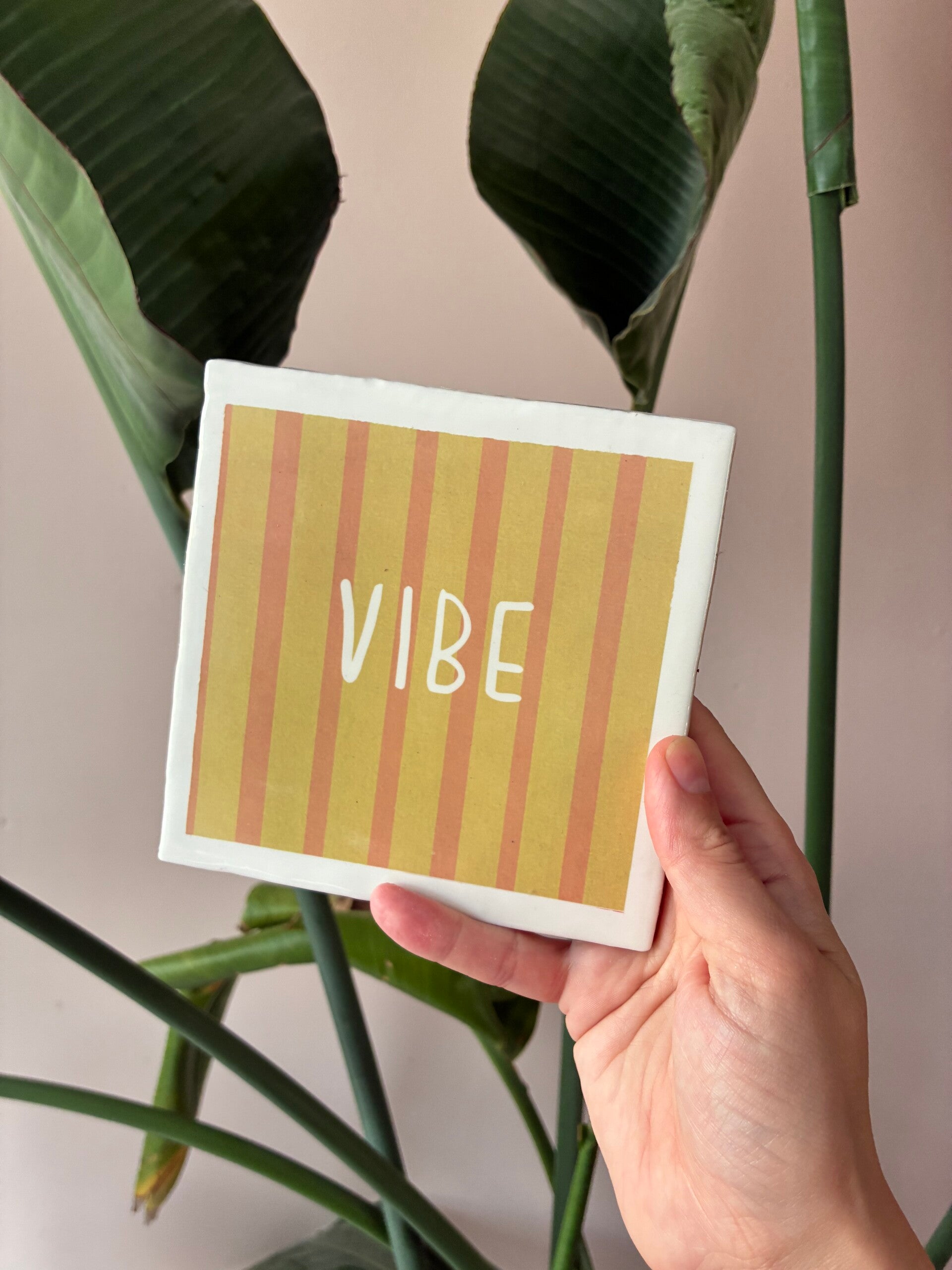 Tegeltje VIBE 💛