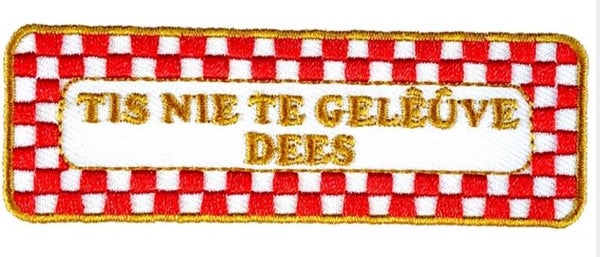 BRABANTSE UITSPRAKEN - NIE TE GELEUVE