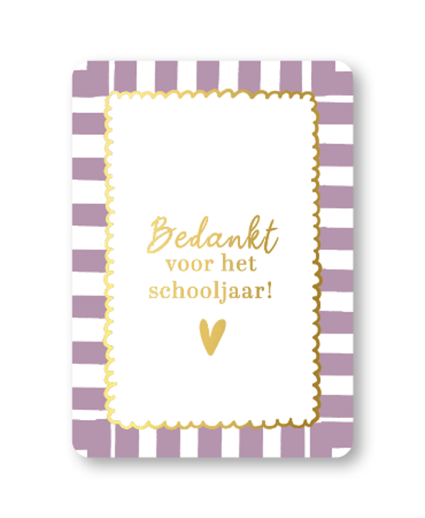 Wenskaart - Bedankt voor het schooljaar!