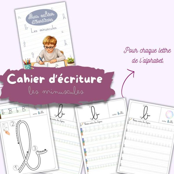 Mon cahier d'écriture (les minuscules)