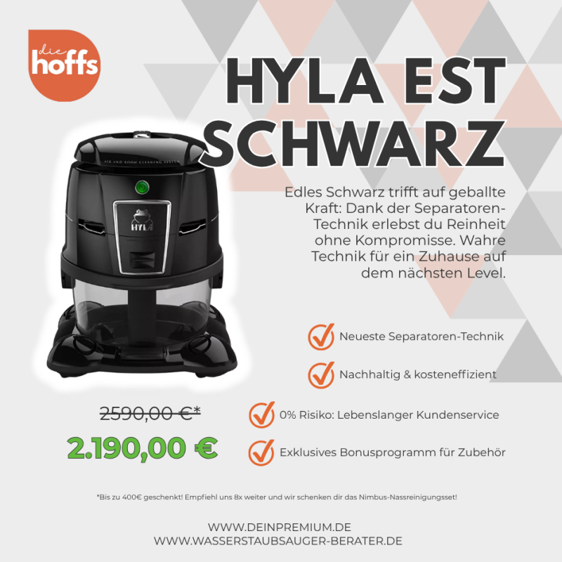 HYLA Black Edition in edlem Schwarz mit Ventus Elektrobürste: Premium Luft- und Wasserstaubsauger mit patentierter Separatoren-Technik von den Experten Die Hoffs aus Hermeskeil – Service für RLP und das Saarland (+80km)