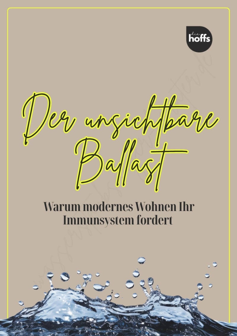 Ratgeber die Hoffs Wasserstaubsauger Berater der unsichbtbare Ballast Raumluft Qualität Sauberkeit und Hygiene Asthma Neurodermitis Infomaterial Kosten für den HYLA.